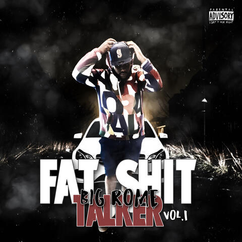 Fat Shit Talker Vol 1