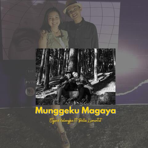 Munggeku Magaya