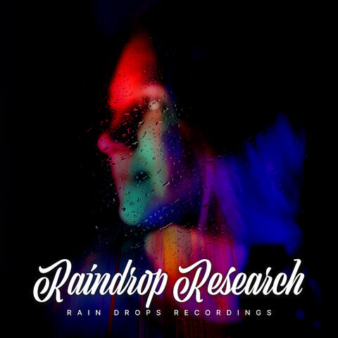 Raindrop Research