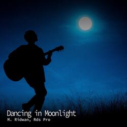 Dancing in Moonlight