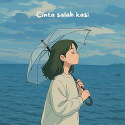 Cinta Salah Kasi