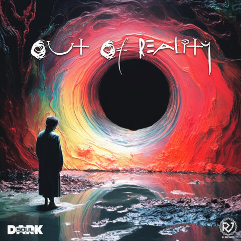 Out of Reality