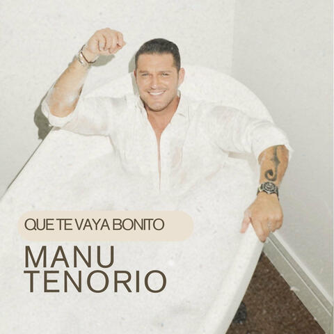 Que Te Vaya Bonito