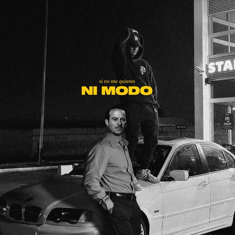 Si No Me Quieres Ni Modo
