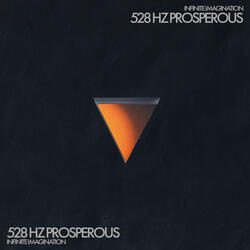 528 Hz Prosperous