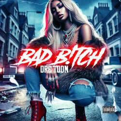 Bad Bitch