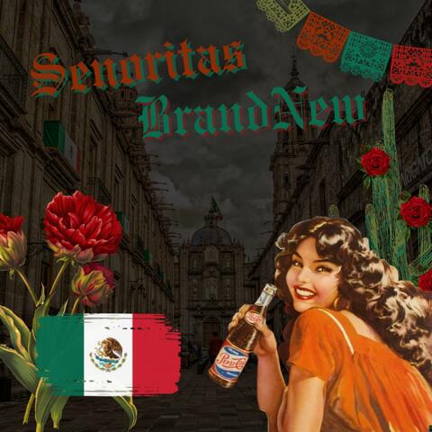 Senoritas