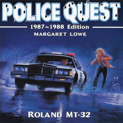 Police Quest I: In Pursuit of the Death Angel: 1987~1988 Edition: Roland MT-32