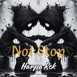 Not Stop