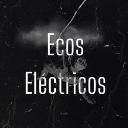 Ecos Eléctricos