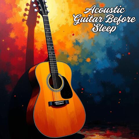 Acoustic Guitar Before Sleep