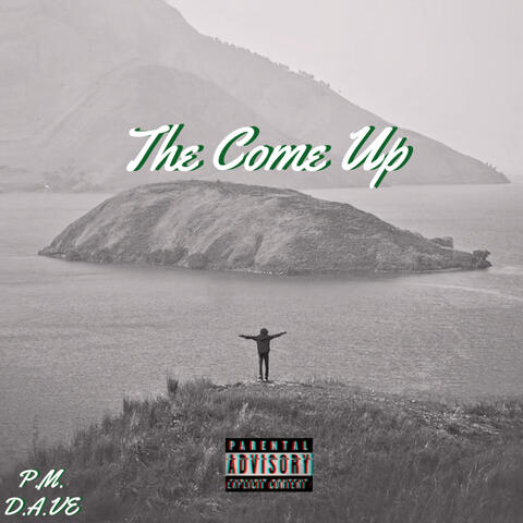The Come Up