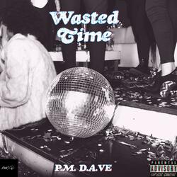 Wasted Time