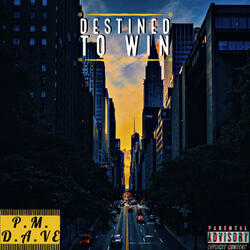 Destined To Win