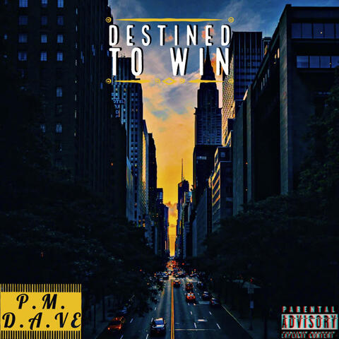 Destined To Win