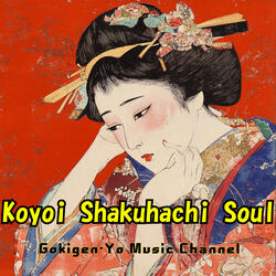 Koyoi Shakuhachi Soul