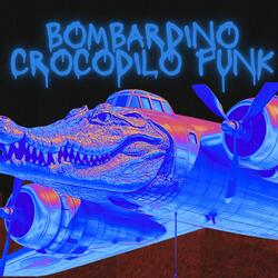 Bombardino Crocodilo FUNK