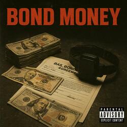 Bond Money