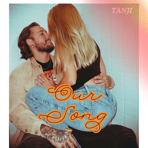 Our Song