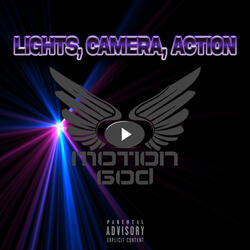 LIGHTS,CAMERA,ACTION,