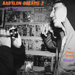 Babylon Dreams 2
