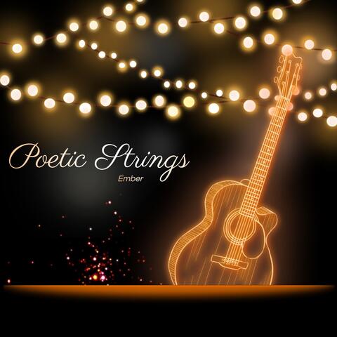 Poetic Strings