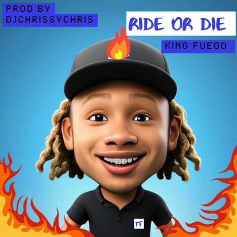 Ride Or Die