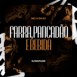 Farra, Pancadão, Bebida