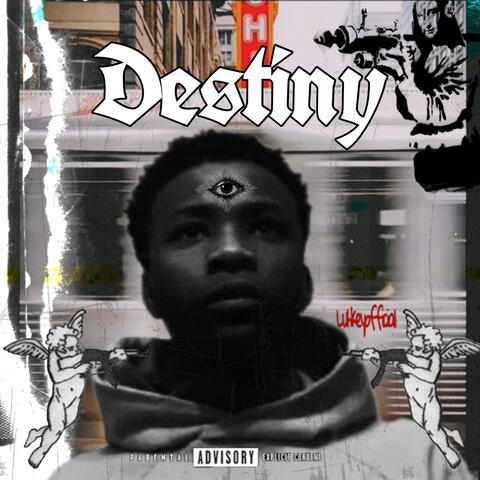 Destiny