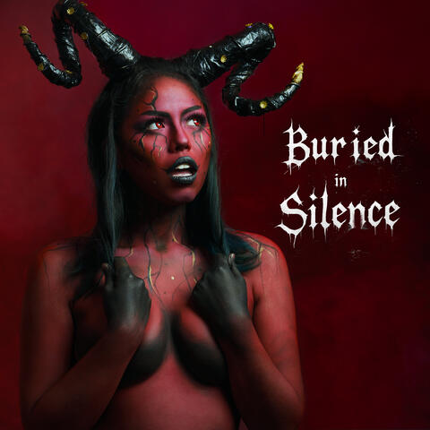 Buried in Silence