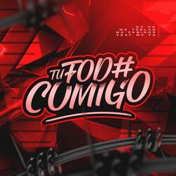 Tu Fod# Comigo