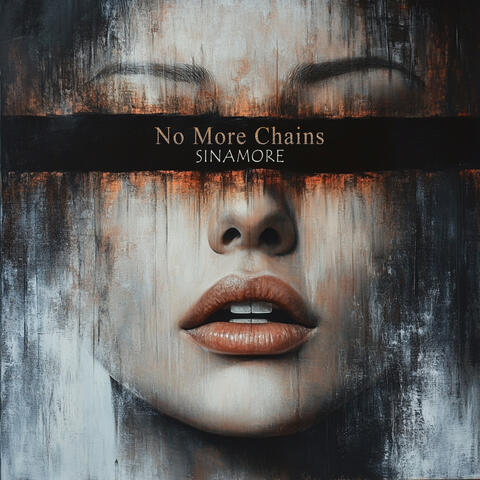No More Chains