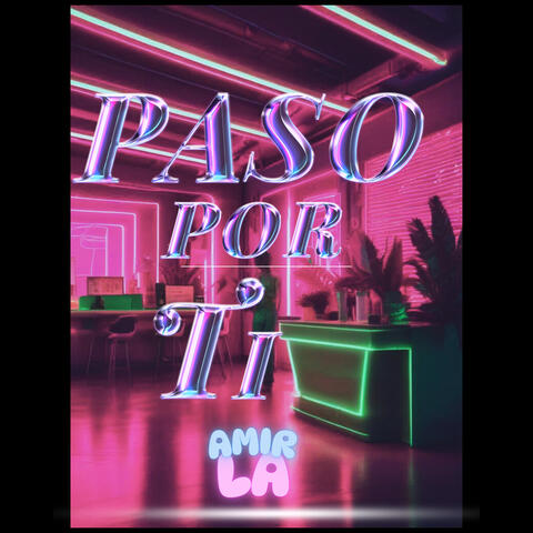 PASO POR TI