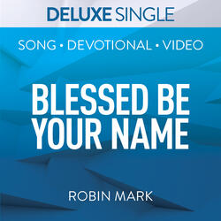 Be Unto Your Name