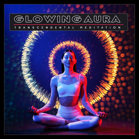 Glowing Aura