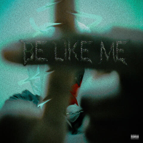 Be like me