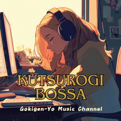 Kutsurogi Bossa