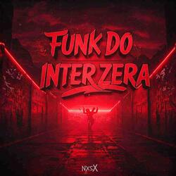 Funk Do Interzera