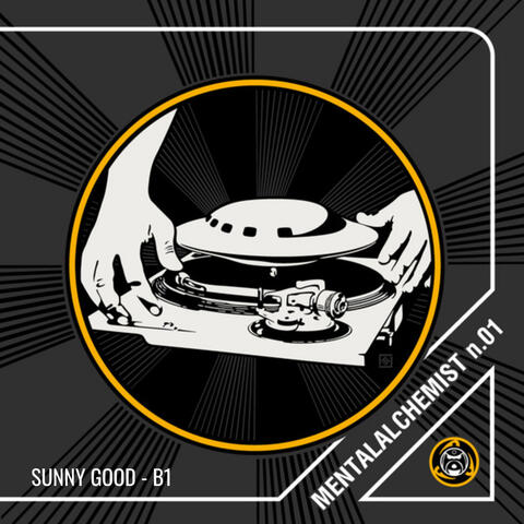 Sunny Good B1 - MentalAlchemist No. 01