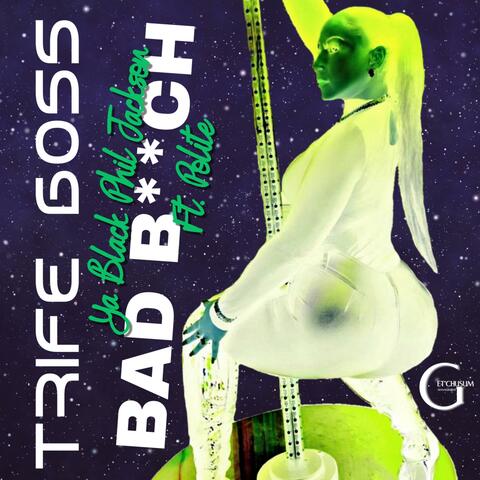 Bad Bitch