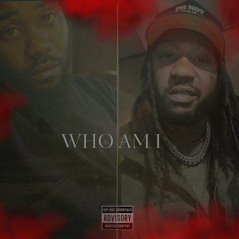 WHO AM I
