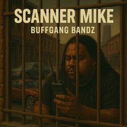 Scanner Mike