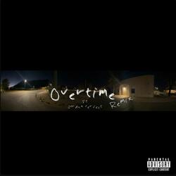 Overtime (Remix)