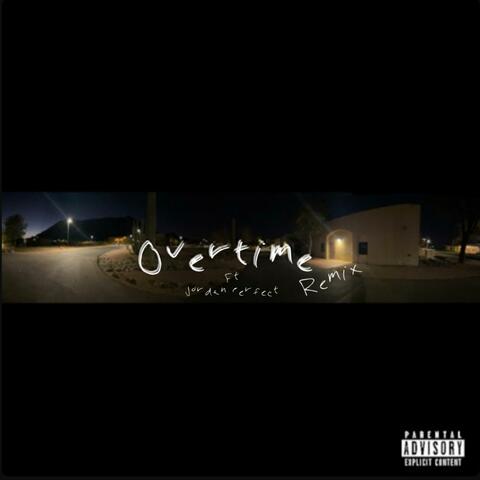 Overtime (Remix)