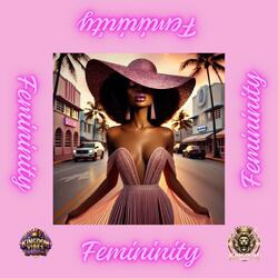 Femininity