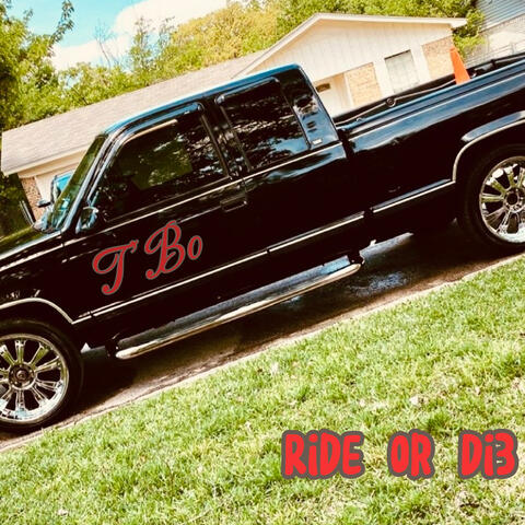 Ride Or Di3