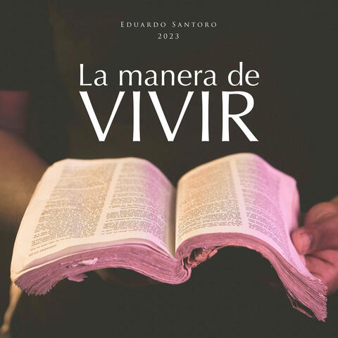 La Manera de Vivir