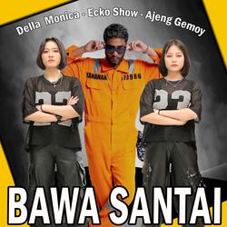 Bawa Santai