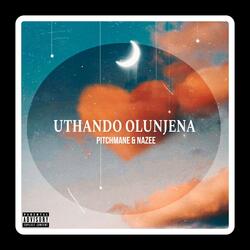 UTHANDO OLUNJENA