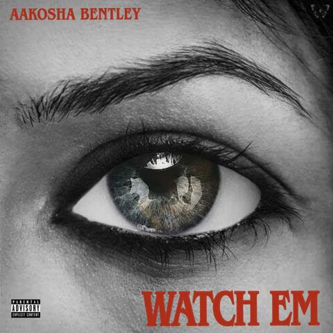 Watch Em